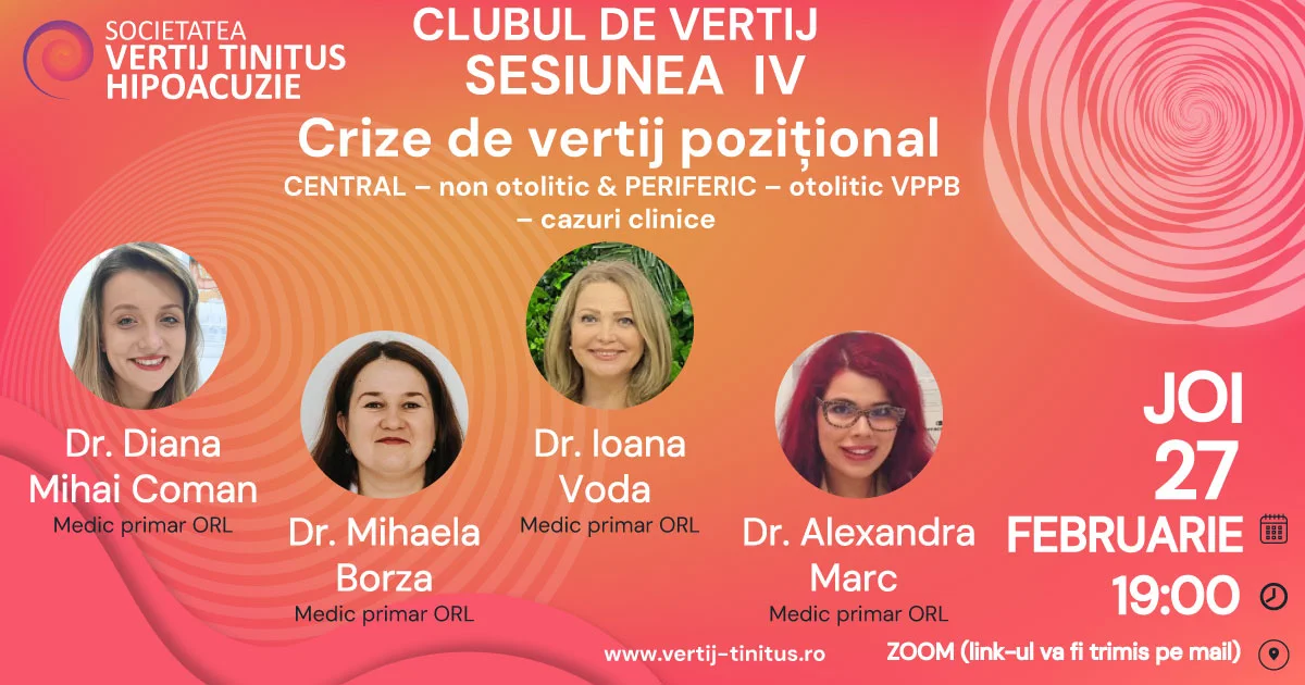 Clubul de vertij, 27 februarie 2025, ora 19.00: Crize de vertij pozitional